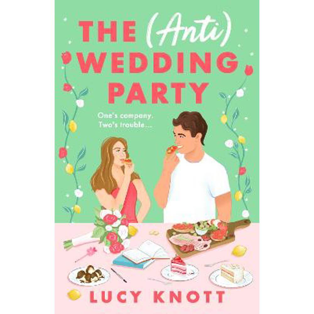 The (Anti) Wedding Party (Paperback) - Lucy Knott